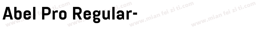 Abel Pro Regular字体转换